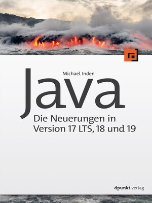 cover image of Java – die Neuerungen in Version 17 LTS, 18 und 19
